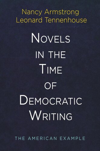 Novels in the Time of Democratic Writing: The American Example