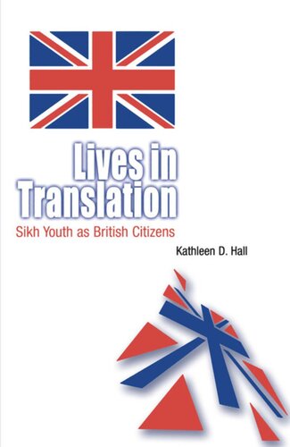 Lives in Translation: Sikh Youth as British Citizens