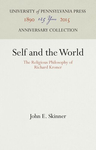 Self and the World: The Religious Philosophy of Richard Kroner