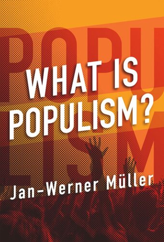 What Is Populism?