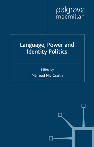 Language, Power and Identity Politics 