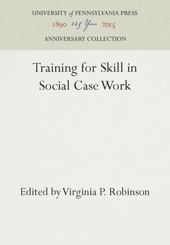 Training for Skill in Social Case Work