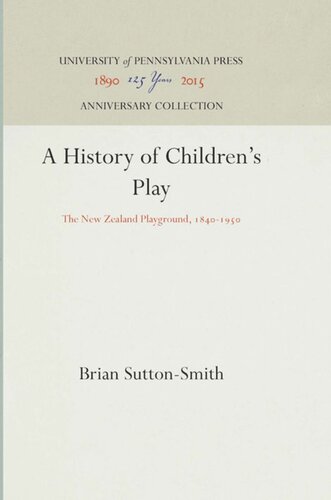 A History of Children's Play: The New Zealand Playground, 184-195