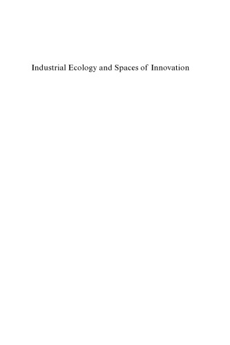 Industrial Ecology And Spaces of Innovation