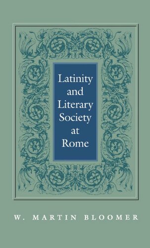 Latinity and Literary Society at Rome