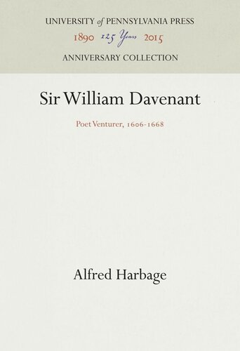 Sir William Davenant: Poet Venturer, 166-1668