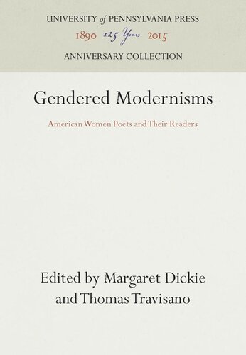 Gendered Modernisms: American Women Poets and Their Readers