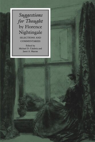 Suggestions for Thought by Florence Nightingale: Selections and Commentaries