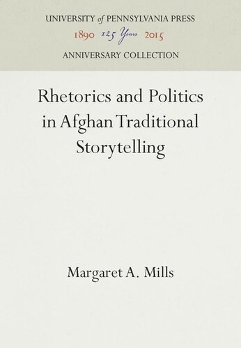 Rhetorics and Politics in Afghan Traditional Storytelling