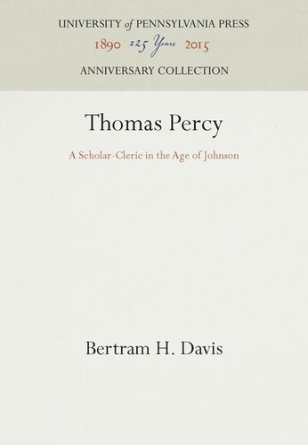 Thomas Percy: A Scholar-Cleric in the Age of Johnson