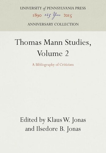 Thomas Mann Studies, Volume 2: A Bibliography of Criticism