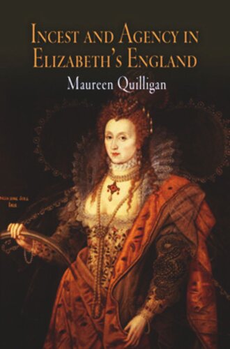 Incest and Agency in Elizabeth's England