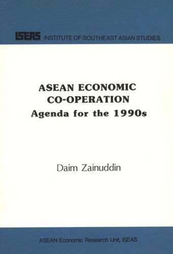 ASEAN Economic Cooperation Agenda for the 1990s