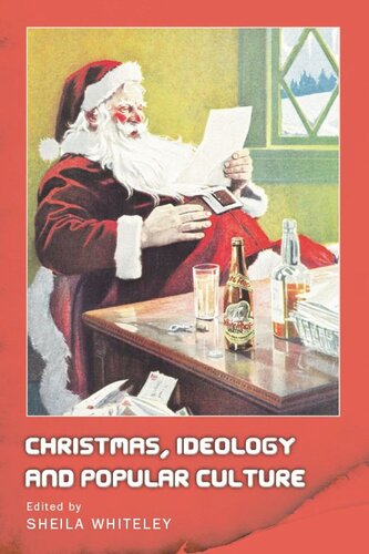 Christmas, Ideology and Popular Culture