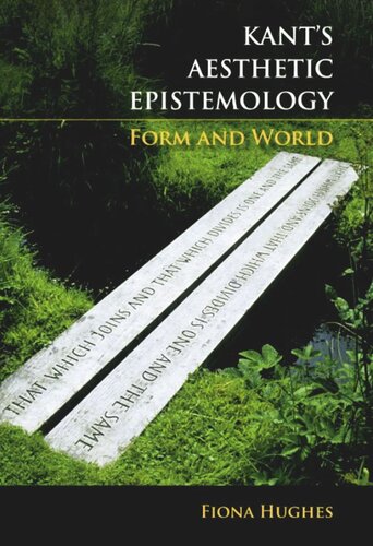 Kant's Aesthetic Epistemology: Form and World