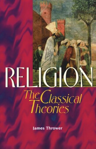 Religion: The Classical Theories