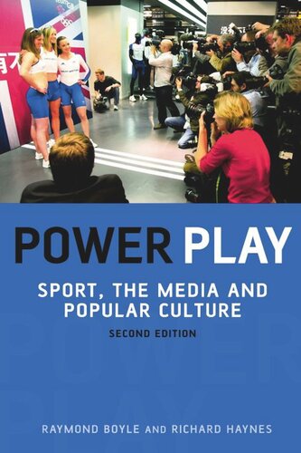 Power Play: Sport, the Media and Popular Culture