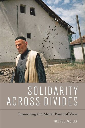 Solidarity Across Divides: Promoting the Moral Point of View