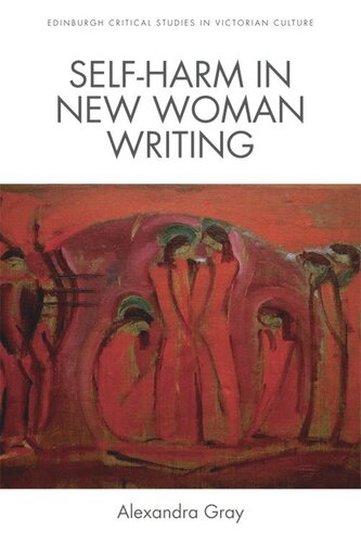 Self-Harm in New Woman Writing