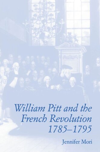 William Pitt and the French Revolution, 1785-1795