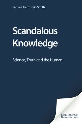 Scandalous Knowledge: Science, Truth and the Human