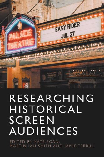 Researching Historical Screen Audiences