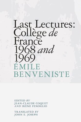 Last Lectures: Collège de France 1968 and 1969