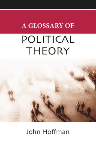 A Glossary of Political Theory