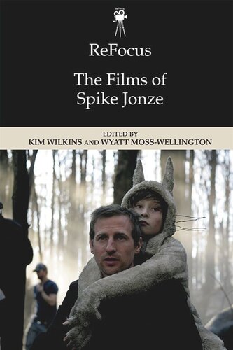 ReFocus: The Films of Spike Jonze