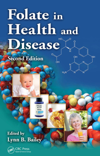 Folate in Health and Disease, Second Edition 