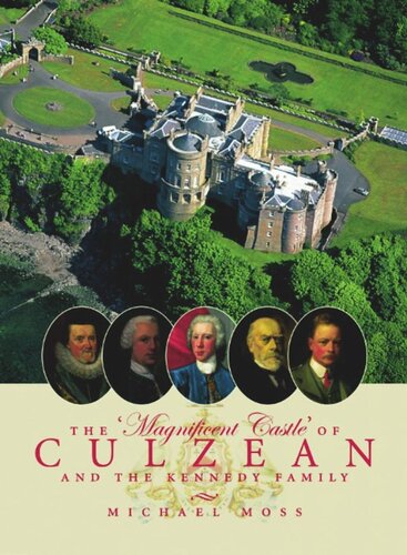 The 'Magnificent Castle' of Culzean and the Kennedy Family