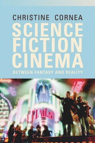 Science Fiction Cinema: Between Fantasy and Reality