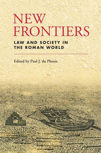 New Frontiers: Law and Society in the Roman World