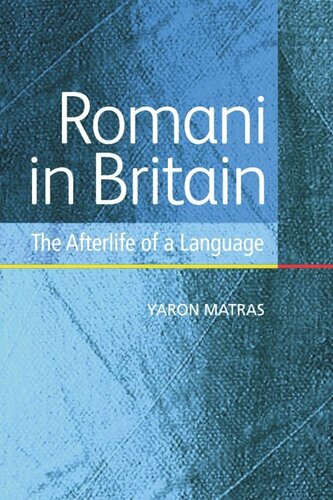 Romani in Britain: The Afterlife of a Language