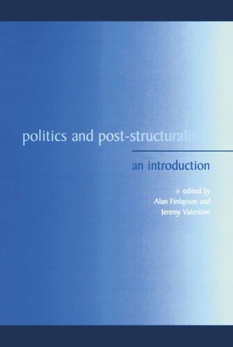 Politics and Post-Structuralism: An Introduction