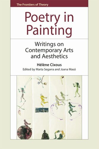 Poetry in Painting: Writings on Contemporary Arts and Aesthetics