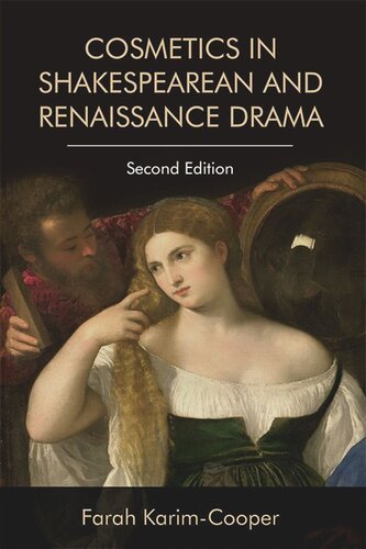 Cosmetics in Shakespearean and Renaissance Drama