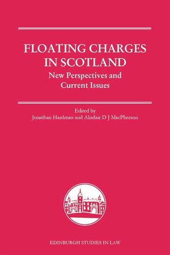 Floating Charges in Scotland: New Perspectives and Current Issues