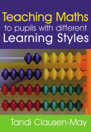 Teaching Maths to Pupils with Different Learning Styles