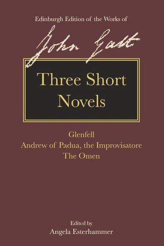 Three Short Novels: Glenfell, Andrew of Padua, the Improvisatore and The Omen