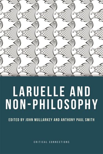 Laruelle and Non-Philosophy