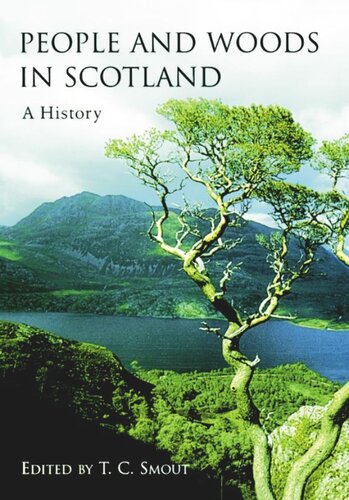 People and Woods in Scotland: A History