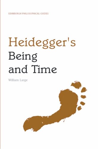 Heidegger's Being and Time: An Edinburgh Philosophical Guide