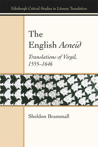 The English Aeneid: Translations of Virgil 1555-1646