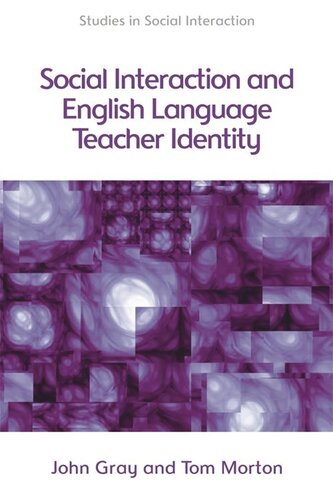 Social Interaction and English Language Teacher Identity