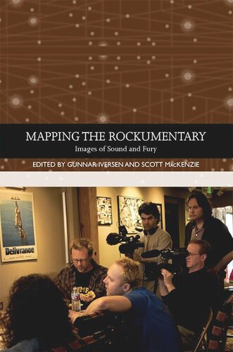 Mapping the Rockumentary: Images of Sound and Fury