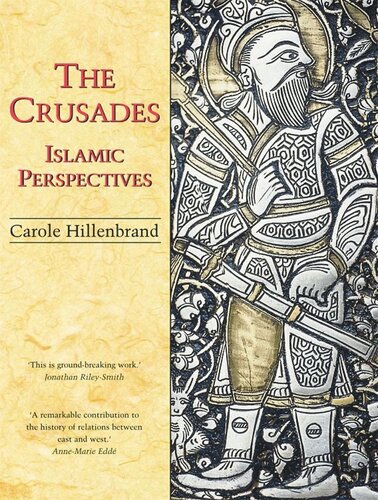 The Crusades: Islamic Perspectives