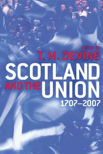 Scotland and the Union 1707-2007