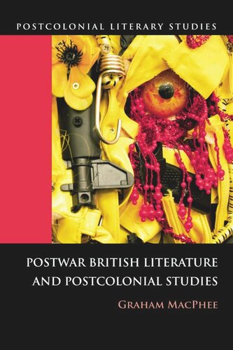 Postwar British Literature and Postcolonial Studies