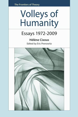 Volleys of Humanity: Essays 1972–2009